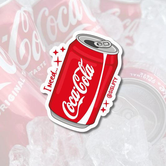 Sticker - I neee Coca-Cola🥤♥️